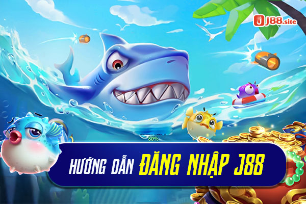 đăng nhập j88 đăng nhập j88