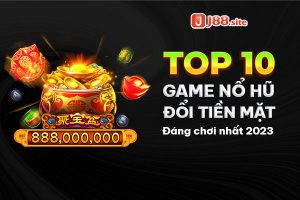Game nổ hũ đổi tiền mặt