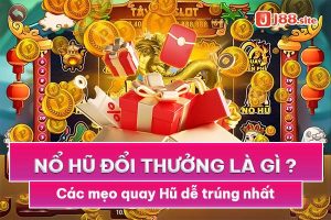 Nổ hũ đổi thưởng