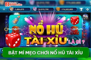 Nổ hũ tài xỉu