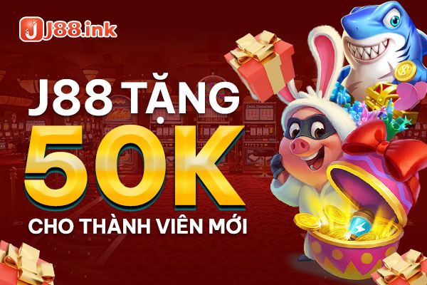J88 tặng 50k áp dụng cho tất cả thành viên đăng ký mới 1 J88 tặng 50k trải nghiệm cho thành viên mới đăng ký